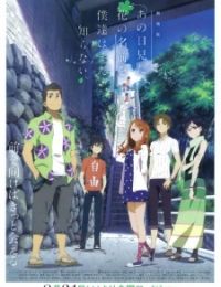 Anohana the Movie: The Flower We Saw That Day