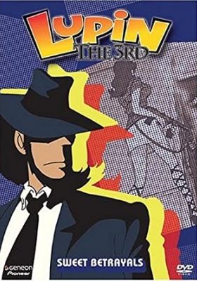 Lupin the 3rd - Sweet Betrayals