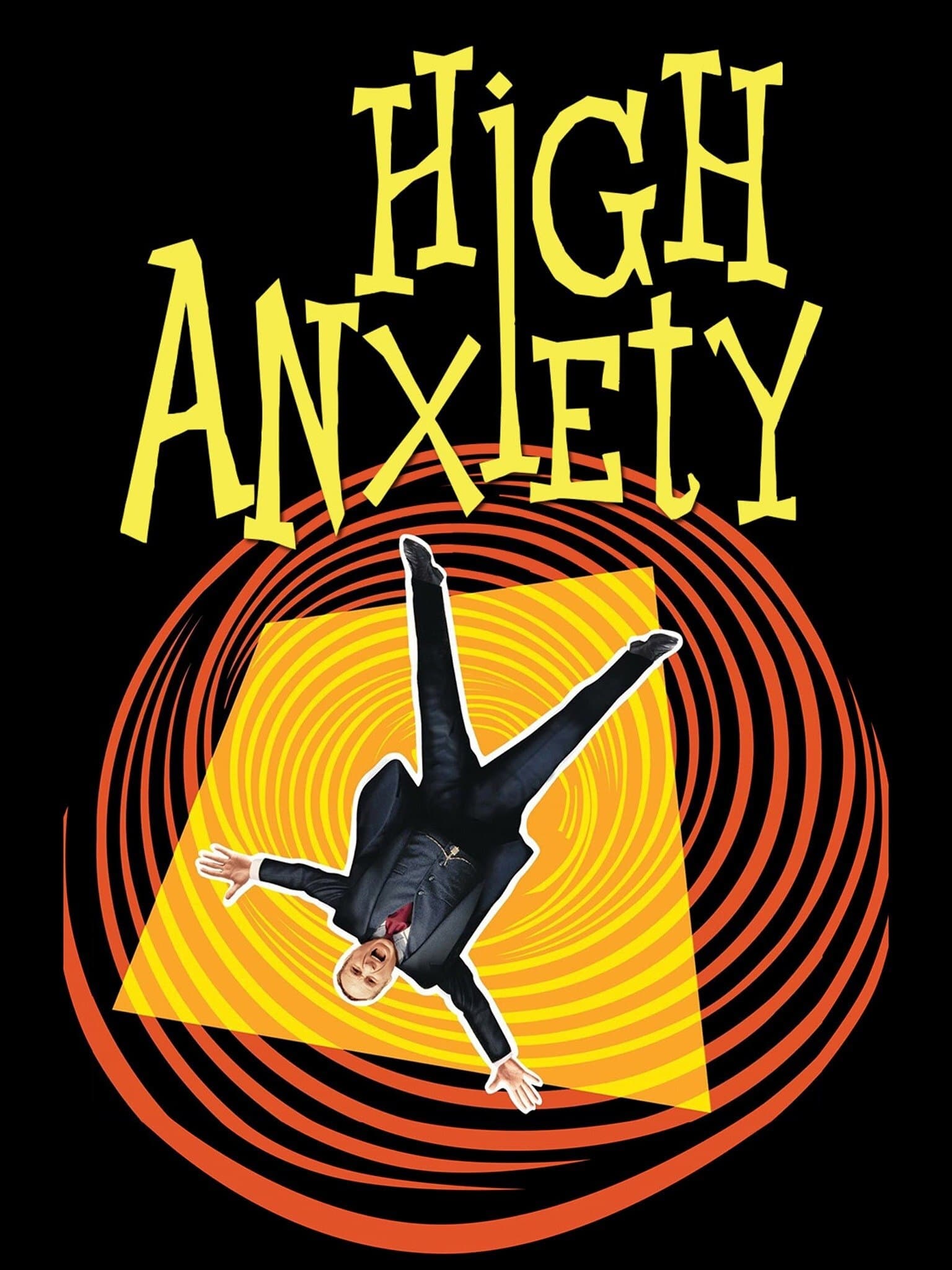 High Anxiety